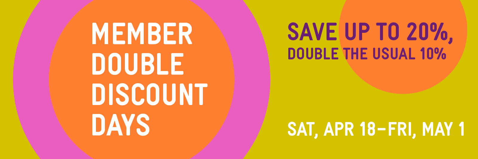 Member Double Discount Days