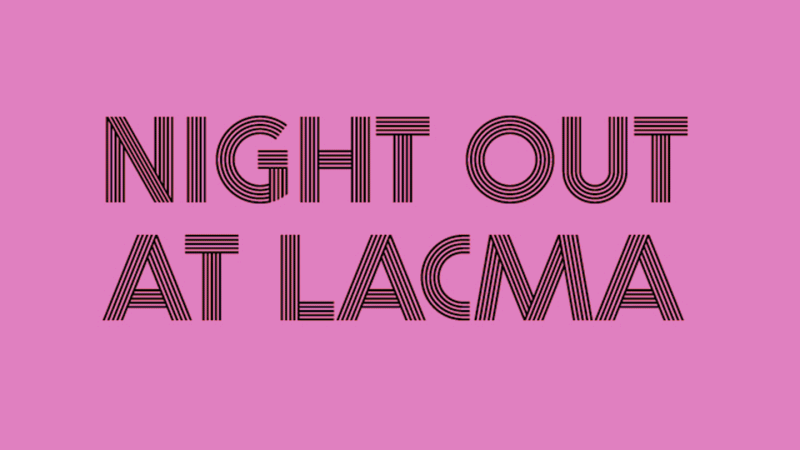 Night Out at LACMA event graphic