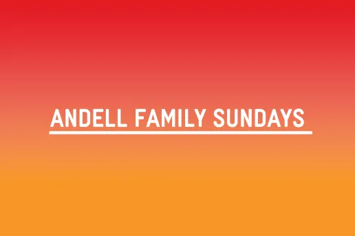 Andell Family Sundays: Golden State